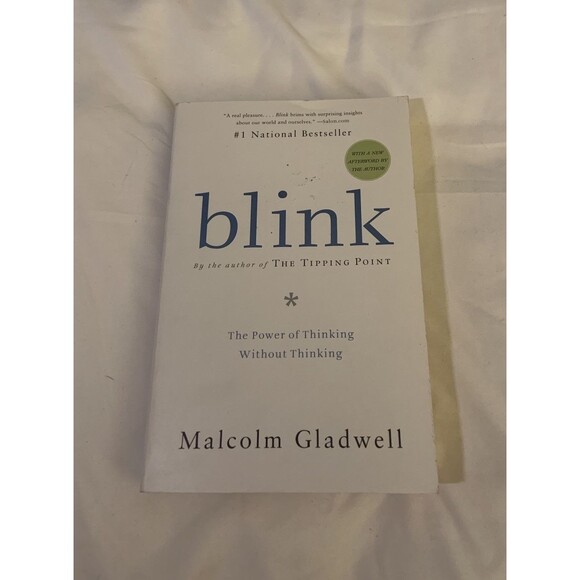 Blink: The Power of Thinking Without Thinking By Gladwell, Malcolm Paperback - Picture 1 of 3